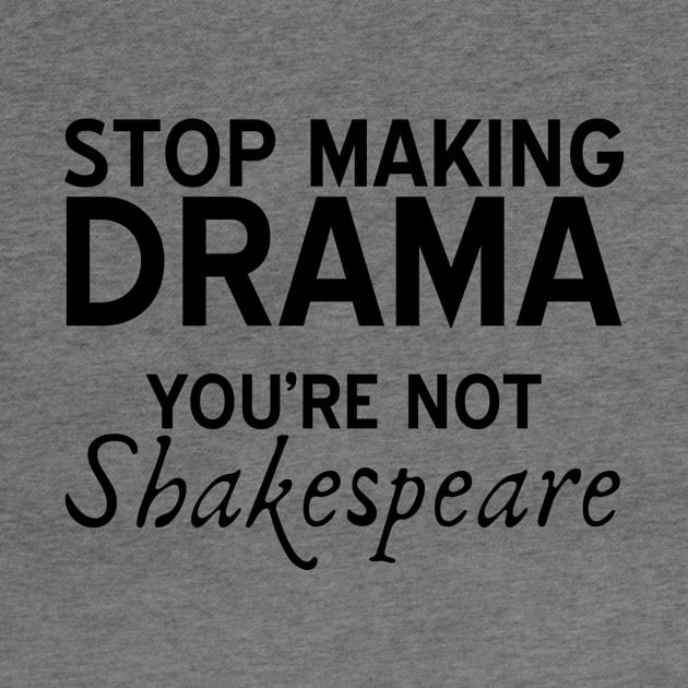 Stop Making Drama by JFCharles